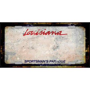 Louisiana Sportsmans Palace Rusty Novelty Wholesale Metal License Plate