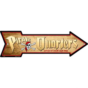 Pirate Quarters Wholesale Novelty Metal Arrow Sign