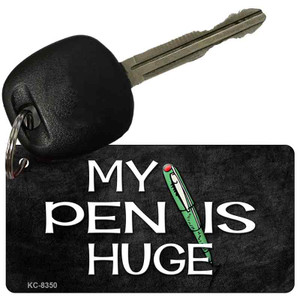 My Pen Is Huge Wholesale Novelty Key Chain