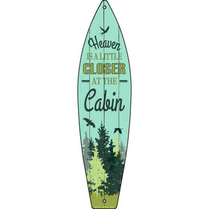 Heaven is Closer Wholesale Metal Novelty Surfboard Sign