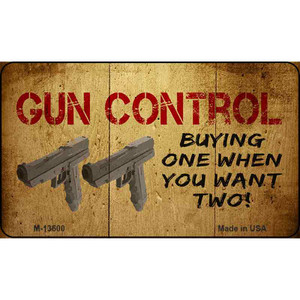 Gun Control Buying Only One Wholesale Novelty Metal Magnet