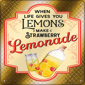 Make Strawberry Lemonade Gold Wholesale Novelty Metal Square Sign