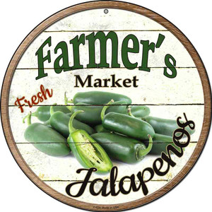 Farmers Market Jalapenos Wholesale Novelty Metal Circular Sign