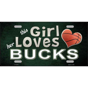 This Girl Loves Her Bucks Novelty Wholesale Metal License Plate