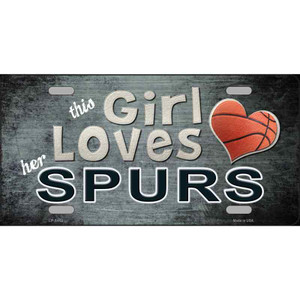 This Girl Loves Her Spurs Novelty Wholesale Metal License Plate