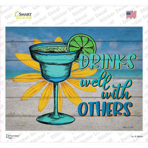 Drinks Well With Others Wholesale Novelty Rectangle Sticker Decal