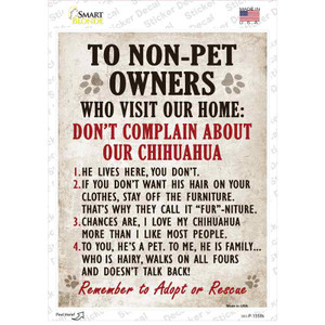 Complain About Our Chihuahua Wholesale Novelty Rectangle Sticker Decal