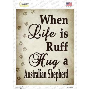 Hug A Australian Shepherd Wholesale Novelty Rectangle Sticker Decal