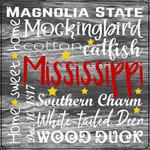 Mississippi Motto Wholesale Novelty Metal Square Sign