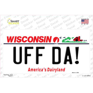 Uff Da Wisconsin Wholesale Novelty Sticker Decal