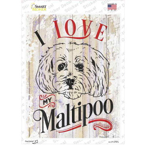 I Love My Maltipoo Wholesale Novelty Rectangle Sticker Decal