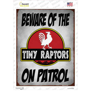 Beware Tiny Raptors Wholesale Novelty Rectangle Sticker Decal