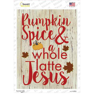 Pumpkin Spice and Jesus Wholesale Novelty Rectangle Sticker Decal
