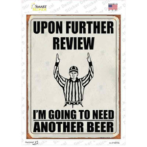 Upon Further Review Wholesale Novelty Rectangle Sticker Decal
