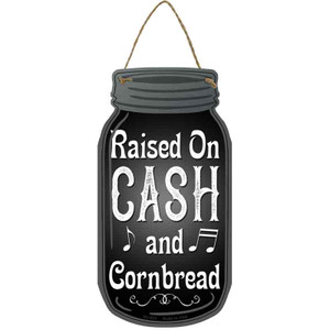 Cash And Cornbread Black Wholesale Novelty Metal Mason Jar Sign