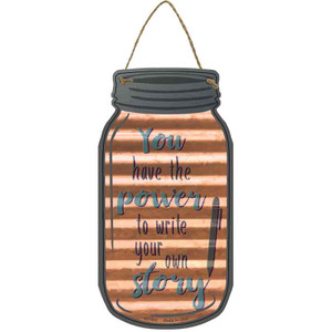 Write Your Own Story Corrugated Wholesale Novelty Metal Mason Jar Sign