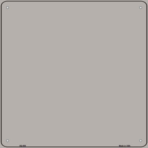 Gray Solid Wholesale Novelty Metal Square Sign