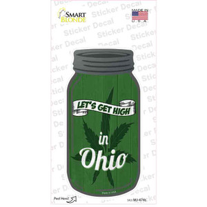 Get High Ohio Green Wholesale Novelty Mason Jar Sticker Decal