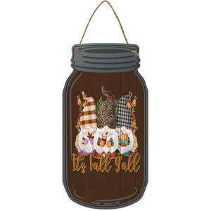 Its Fall Yall Brown Wholesale Novelty Metal Mason Jar Sign