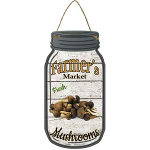 Mushrooms Farmers Market Wholesale Novelty Metal Mason Jar Sign