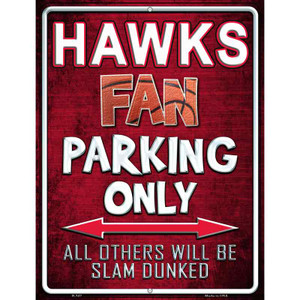 Hawks Wholesale Metal Novelty Parking Sign