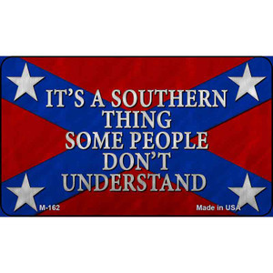 Its A Southern Thing Wholesale Novelty Metal Magnet