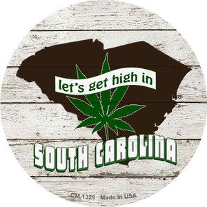 Lets Get High In South Carolina Wholesale Novelty Circle Coaster Set of 4