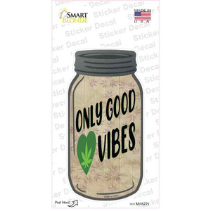 Only Good Vibes Wholesale Novelty Mason Jar Sticker Decal