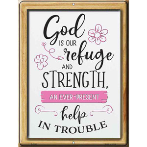 God Is Our Refuge Wholesale Novelty Metal Parking Sign