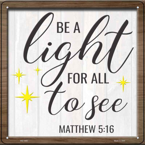 Light For All To See Wholesale Novelty Metal Square Sign