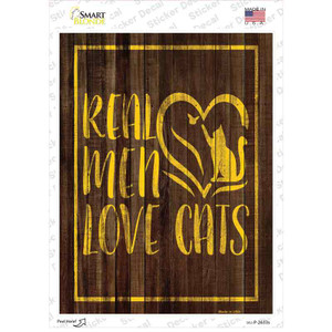 Real Men Love Cats Wholesale Novelty Rectangular Sticker Decal