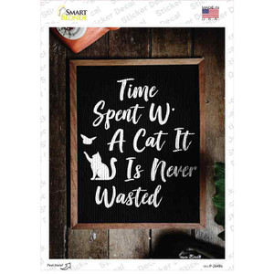 Time Spent With Cat Wholesale Novelty Rectangular Sticker Decal