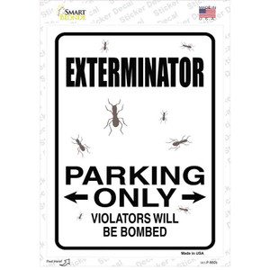 Exterminator Parking Bombed Wholesale Novelty Rectangular Sticker Decal