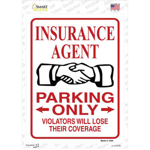 Insurance Agent Parking Lose Coverage Wholesale Novelty Rectangular Sticker Decal