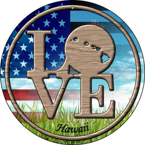 Love Hawaii Wholesale Novelty Metal Circular Sign