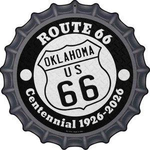 Oklahoma Route 66 Centennial Wholesale Novelty Metal Bottle Cap Sign