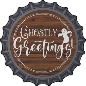 Ghostly Greetings Wholesale Novelty Metal Bottle Cap Sign