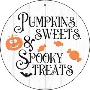 Pumpkin Sweets Spooky Treats Wholesale Novelty Metal Circle Sign