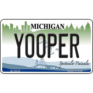 Yooper Michigan Wholesale Novelty Metal Magnet