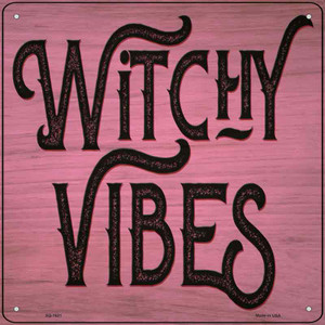 Witchy Vibes Pink Wholesale Novelty Metal Square Sign