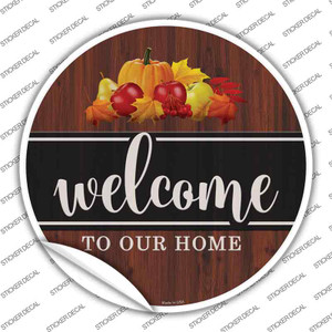 Welcome To Our Home Wholesale Novelty Circle Sticker Decal