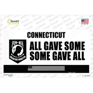 Connecticut POW MIA Some Gave All Wholesale Novelty Sticker Decal