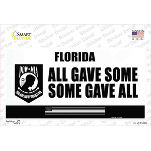 Florida POW MIA Some Gave All Wholesale Novelty Sticker Decal