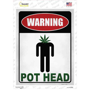 Warning Pot Head Wholesale Novelty Rectangle Sticker Decal