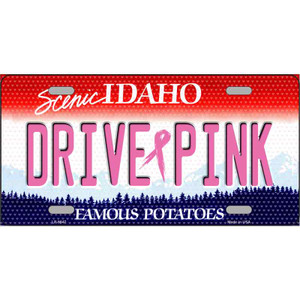 Drive Pink Idaho Novelty Wholesale Metal License Plate