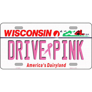Drive Pink Wisconsin Novelty Wholesale Metal License Plate