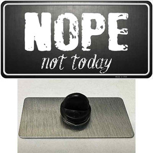 Nope Not Today Wholesale Novelty Metal Hat Pin
