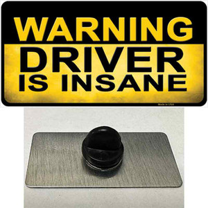 Warning Driver Insane Wholesale Novelty Metal Hat Pin