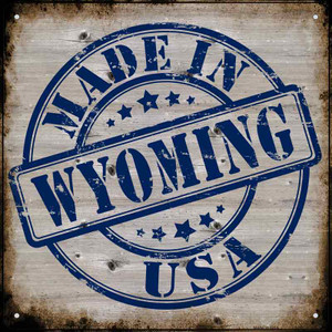 Wyoming Stamp On Wood Wholesale Novelty Metal Square Sign
