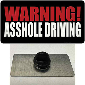 Warning Asshole Driving Wholesale Novelty Metal Hat Pin